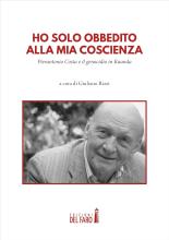 Giuliano Rizzi - Ho solo obbedito alla mia cosicenza